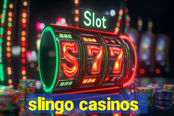 slingo casinos