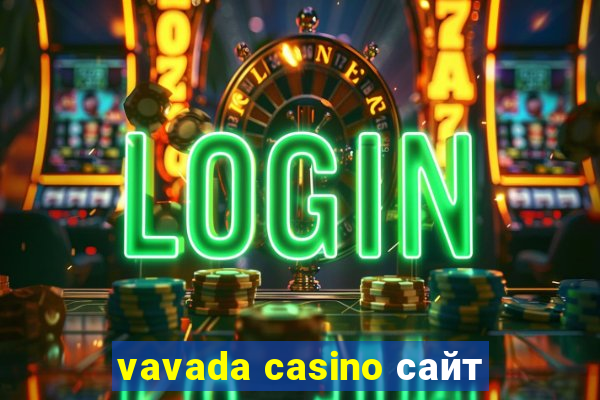 vavada casino сайт