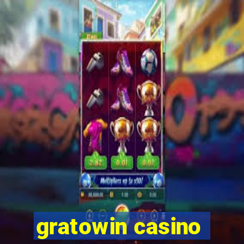 gratowin casino