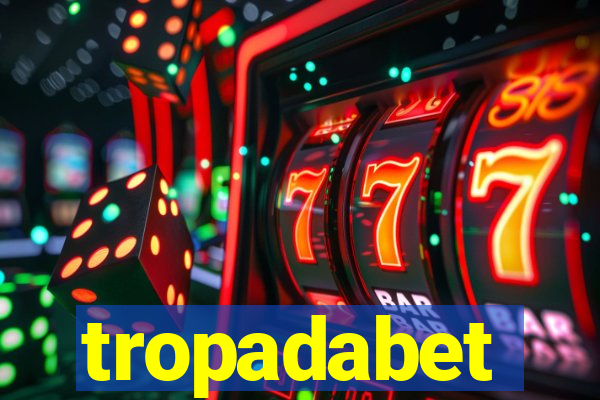 tropadabet