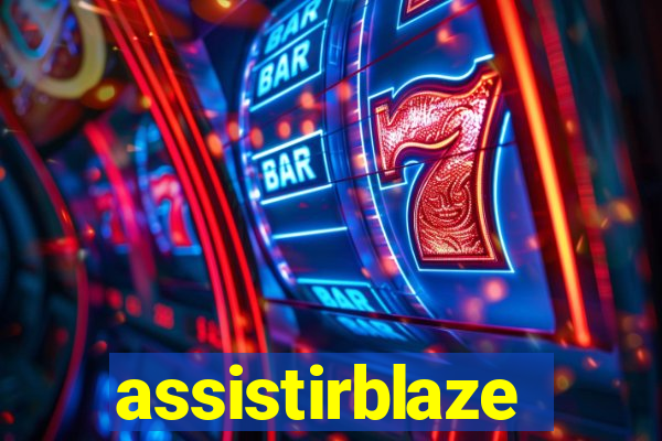 assistirblaze