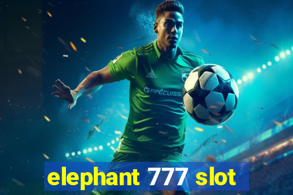 elephant 777 slot