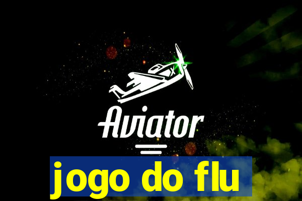 jogo do flu