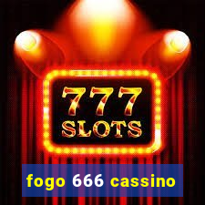 fogo 666 cassino