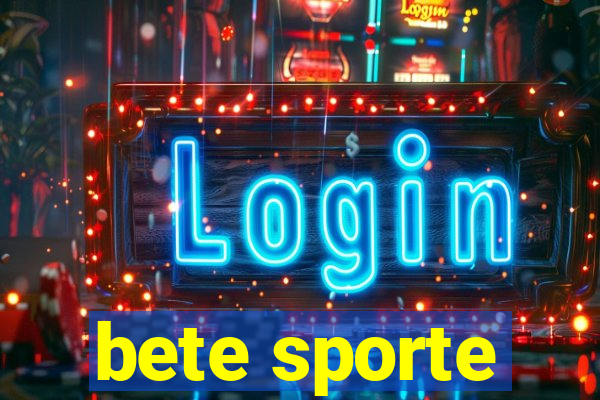 bete sporte