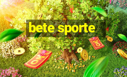 bete sporte