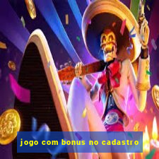 jogo com bonus no cadastro