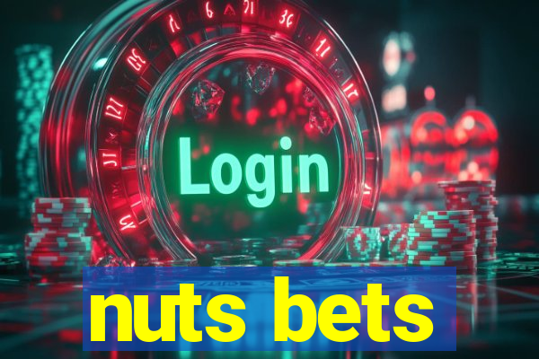 nuts bets