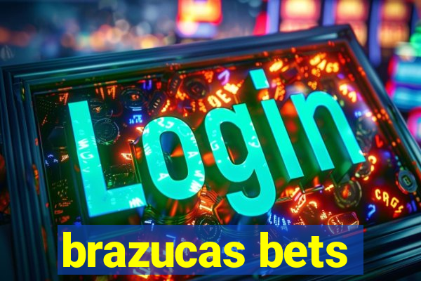 brazucas bets