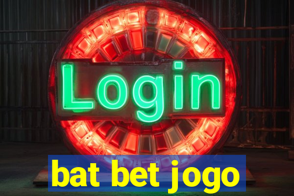 bat bet jogo