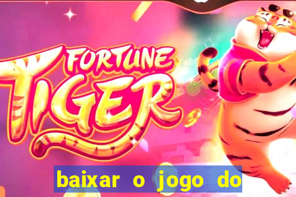 baixar o jogo do candy crush