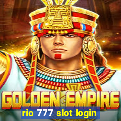 rio 777 slot login