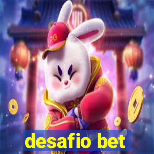 desafio bet