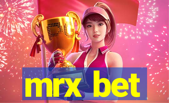 mrx bet