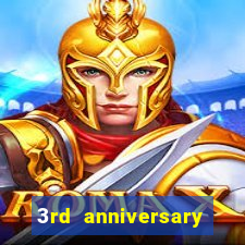 3rd anniversary login bonus