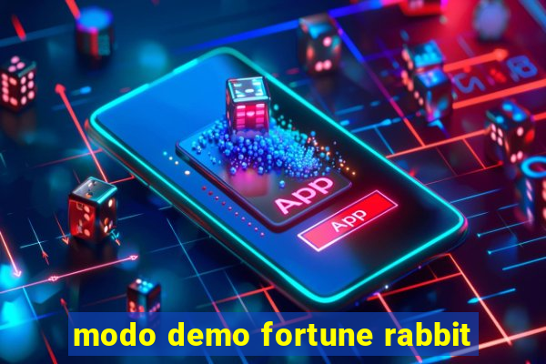 modo demo fortune rabbit