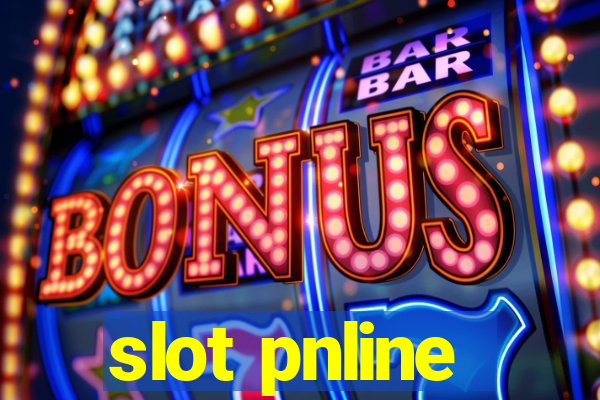 slot pnline