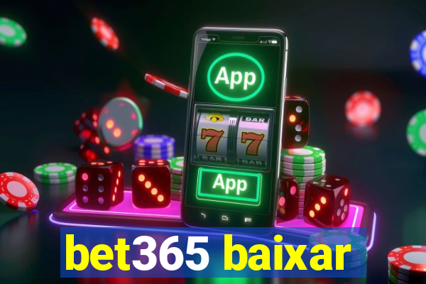 bet365 baixar