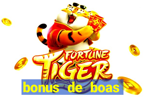 bonus de boas vindas casino