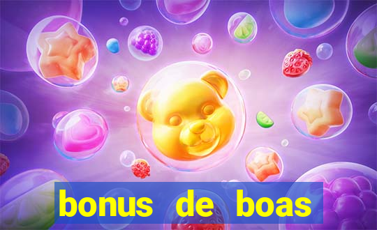 bonus de boas vindas casino