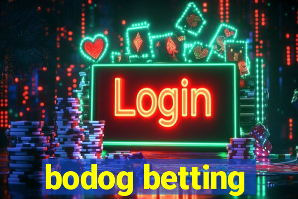 bodog betting