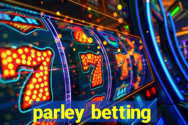 parley betting