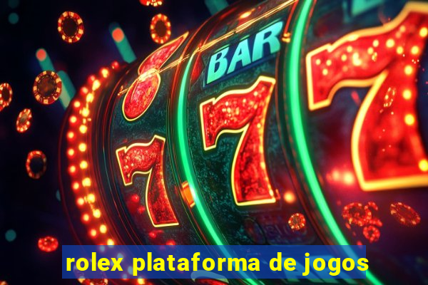 rolex plataforma de jogos