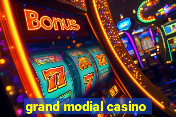 grand modial casino