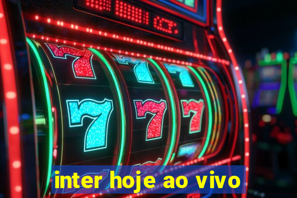 inter hoje ao vivo