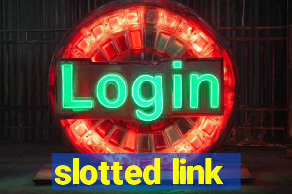 slotted link