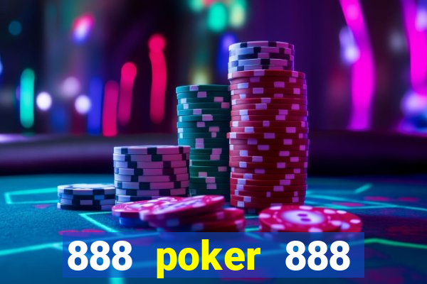 888 poker 888 poker 888 poker