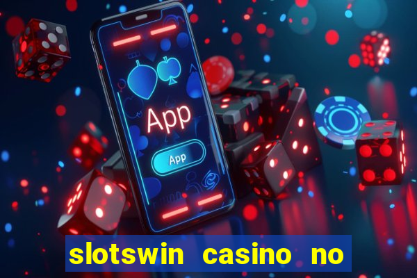 slotswin casino no deposit bonus