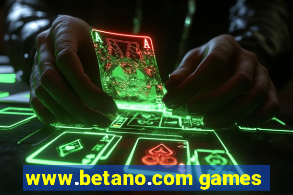 www.betano.com games