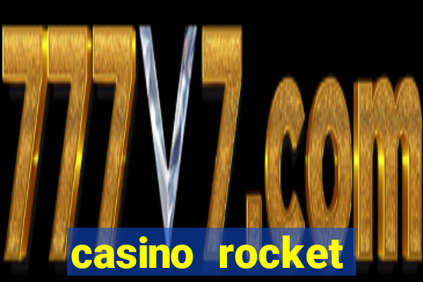 casino rocket tempos de retirada