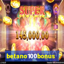 betano100bonus