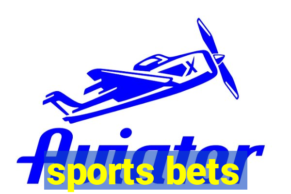 sports bets