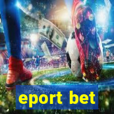 eport bet