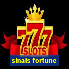 sinais fortune