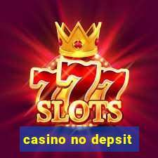 casino no depsit