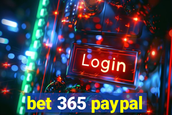 bet 365 paypal