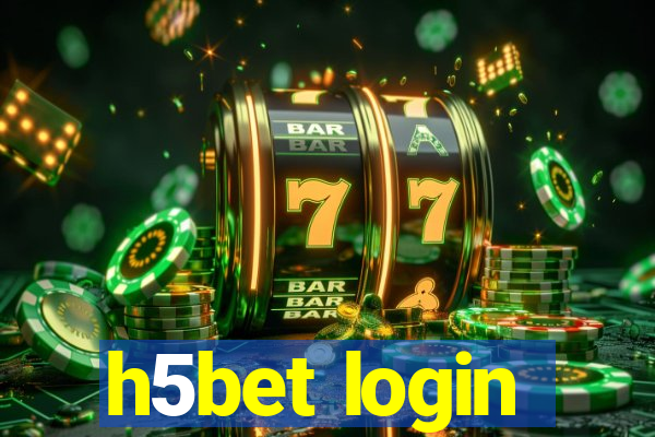 h5bet login