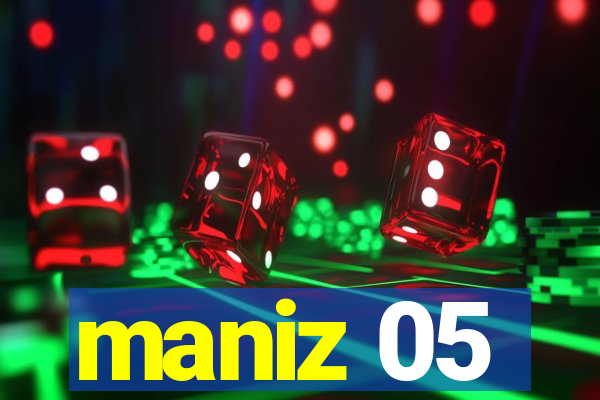 maniz 05