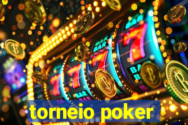 torneio poker