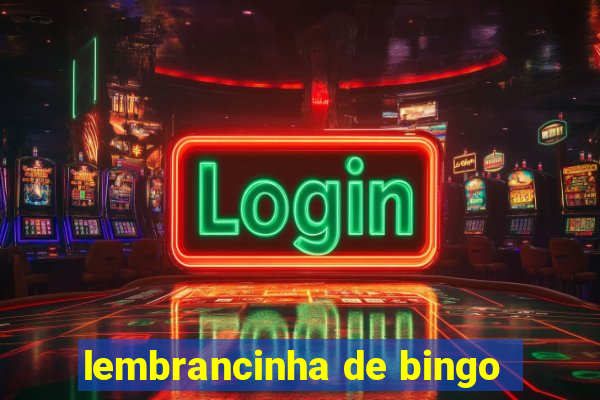 lembrancinha de bingo