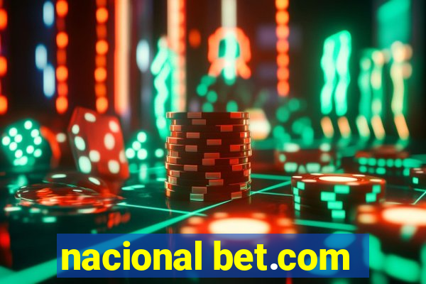 nacional bet.com