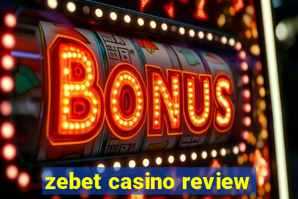 zebet casino review