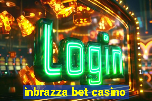 inbrazza bet casino