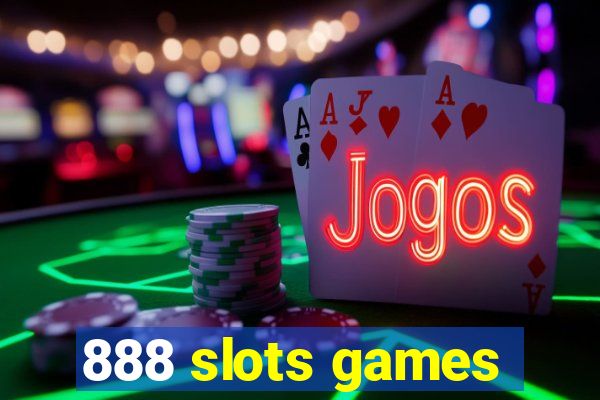 888 slots games