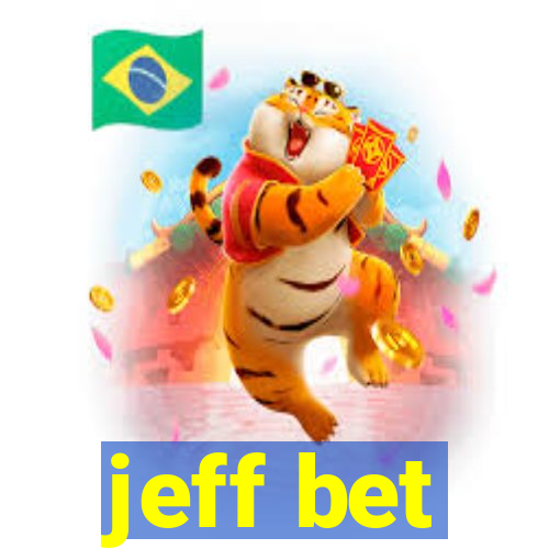 jeff bet