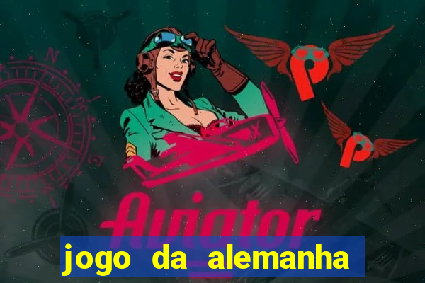 jogo da alemanha ao vivo